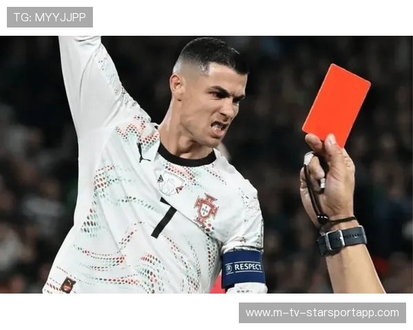 C罗红牌再掀风波，国家队前景与禁赛悬念并存